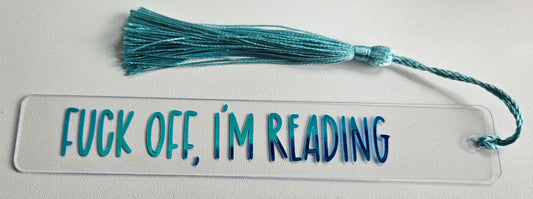 'F**k off, I'm reading' bookmark