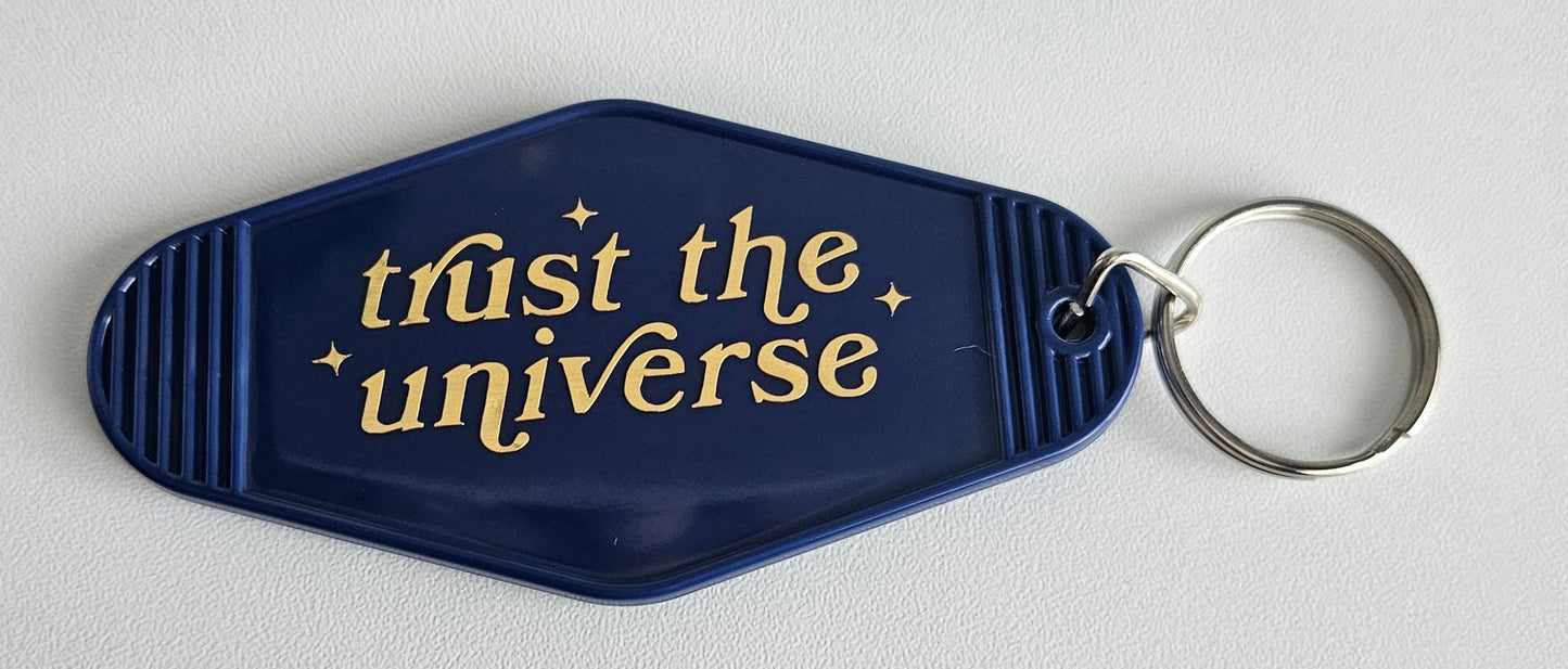 'Trust the uniververse' keyring