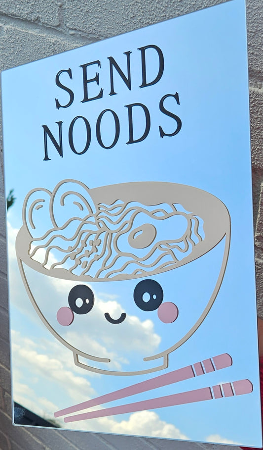 Send Noods Mirror